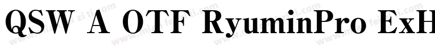 QSW A OTF RyuminPro ExHeavy字体转换